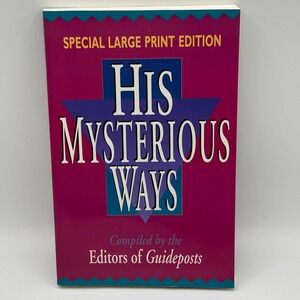 His Mysterious Ways Large‎ Print Edition Guideposts Christian Living Paperback
